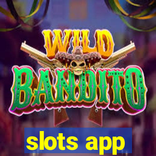 slots app