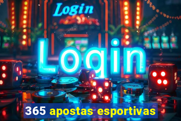 365 apostas esportivas