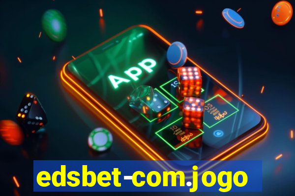 edsbet-com.jogos.app