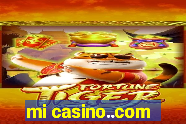 mi casino..com