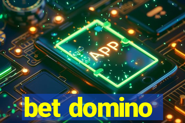 bet domino