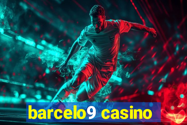 barcelo9 casino