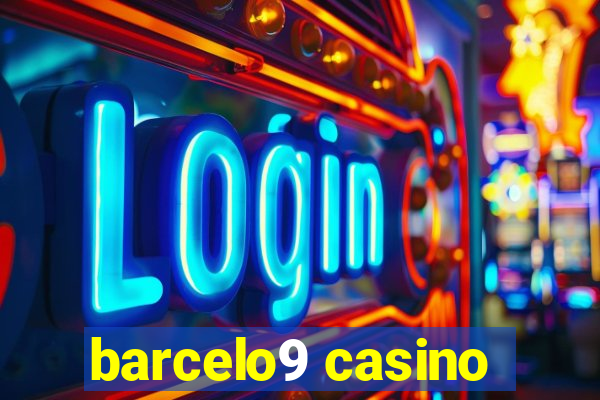 barcelo9 casino