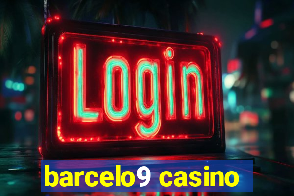 barcelo9 casino