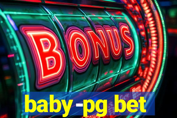 baby-pg bet