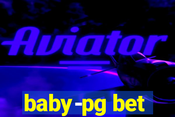 baby-pg bet