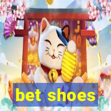 bet shoes