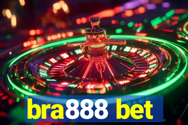 bra888 bet