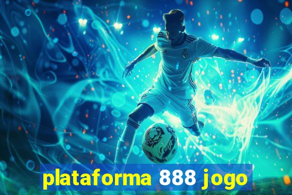 plataforma 888 jogo