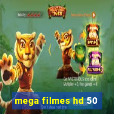 mega filmes hd 50