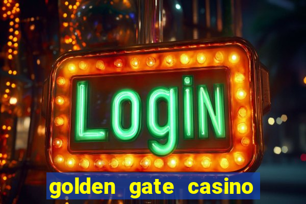 golden gate casino and hotel