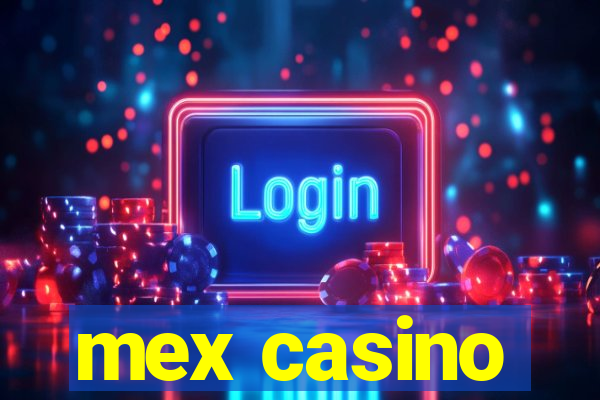 mex casino