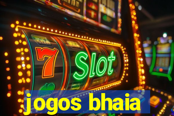 jogos bhaia