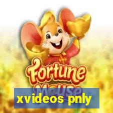 xvideos pnly