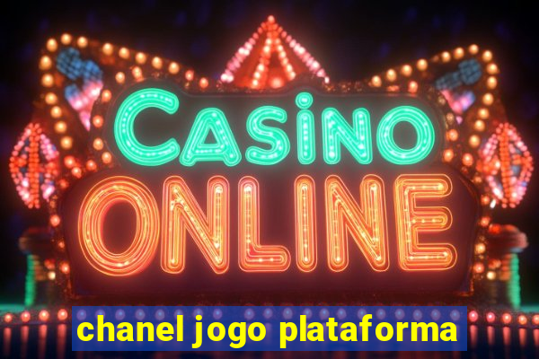 chanel jogo plataforma