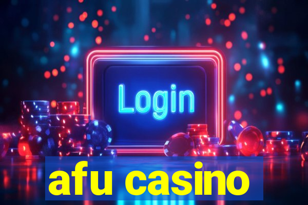 afu casino