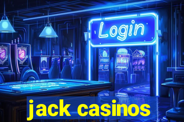 jack casinos