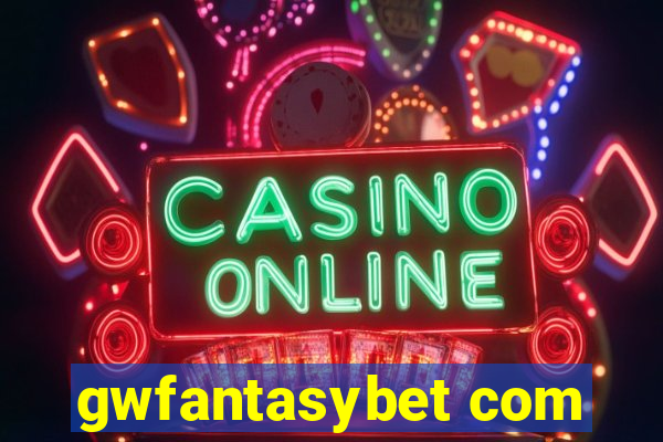 gwfantasybet com