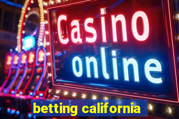 betting california