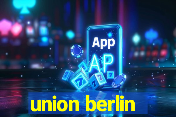 union berlin