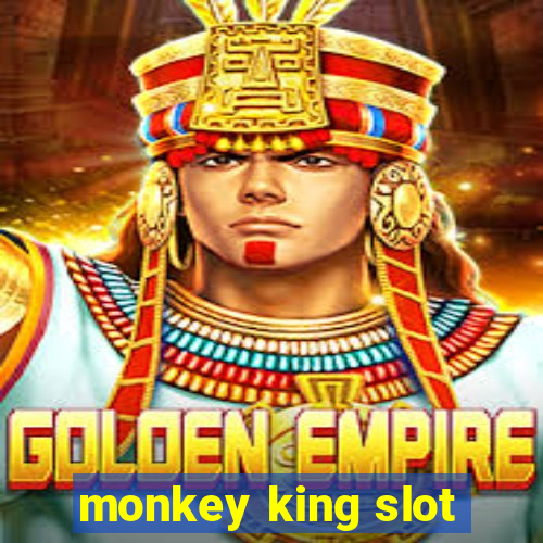 monkey king slot