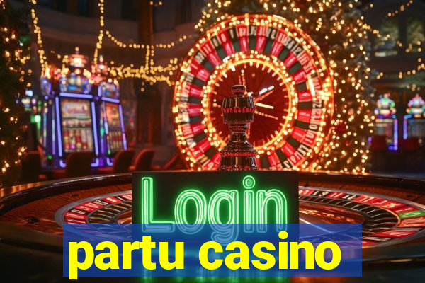 partu casino