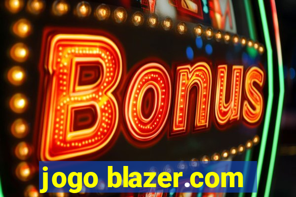 jogo blazer.com