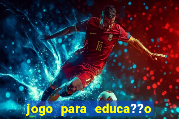 jogo para educa??o infantil online