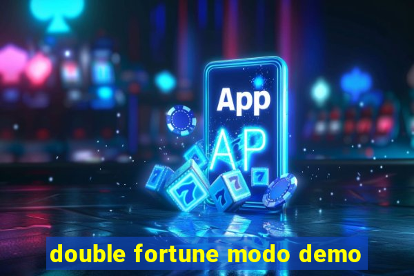 double fortune modo demo