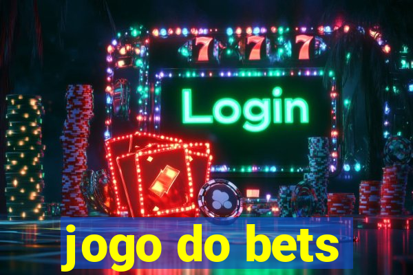 jogo do bets