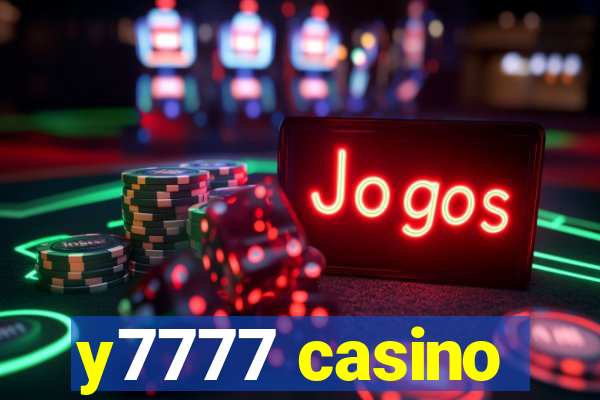 y7777 casino