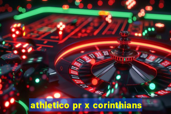 athletico pr x corinthians