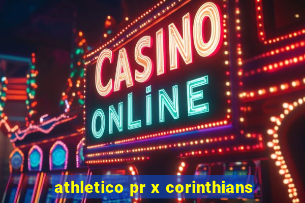 athletico pr x corinthians