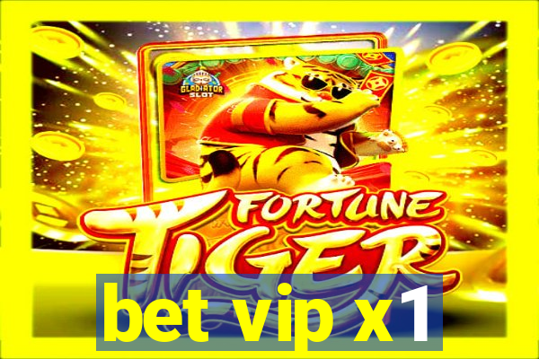 bet vip x1