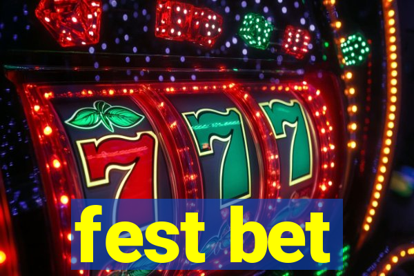 fest bet