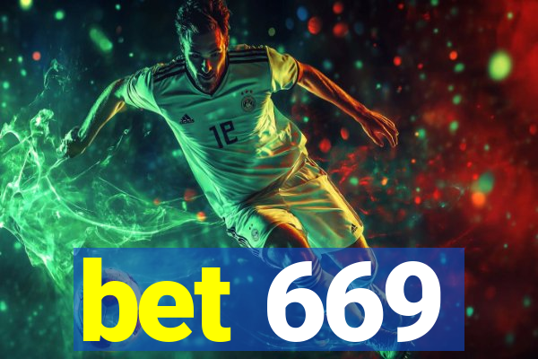 bet 669