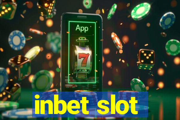 inbet slot