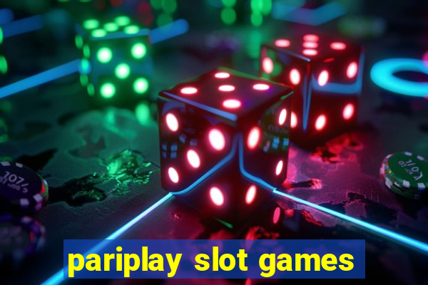 pariplay slot games