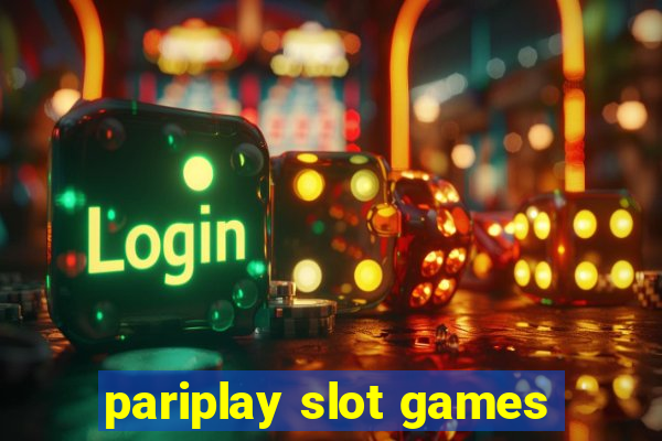 pariplay slot games