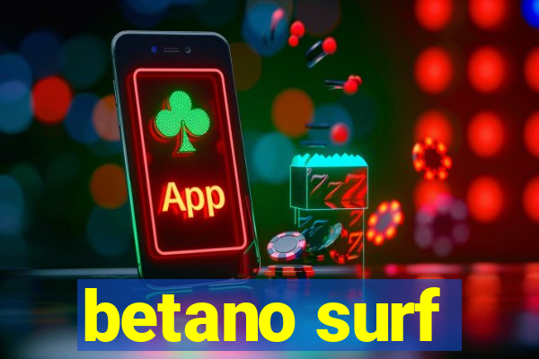 betano surf