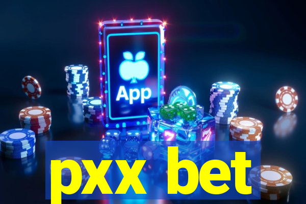 pxx bet