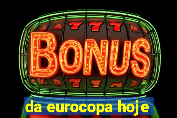 da eurocopa hoje