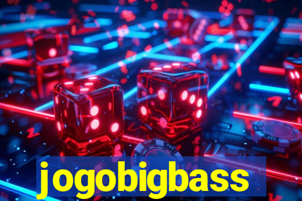 jogobigbass