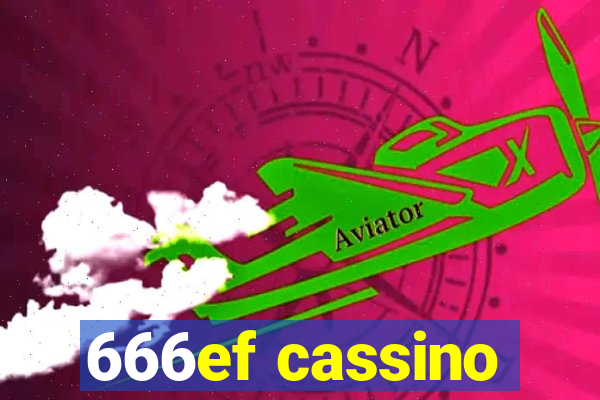 666ef cassino