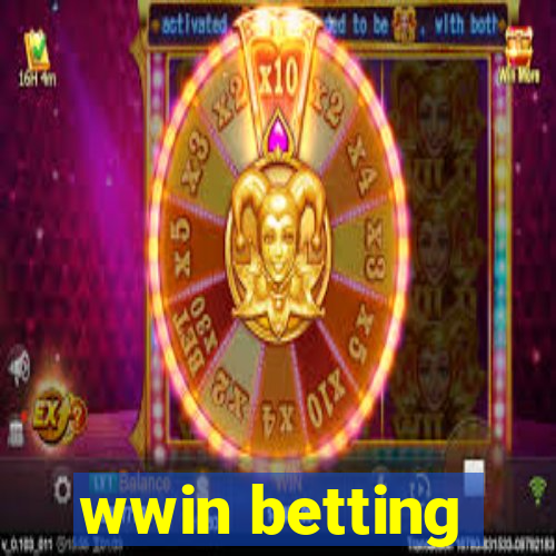 wwin betting