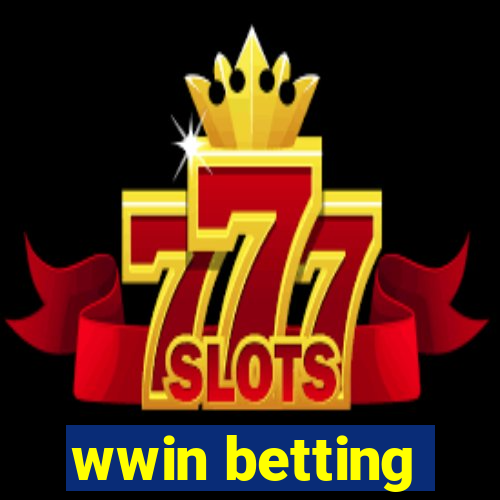 wwin betting