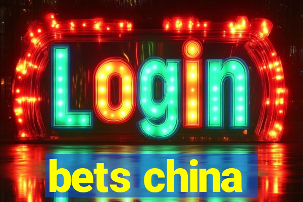 bets china