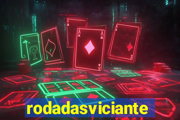 rodadasviciantes