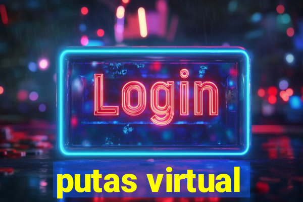 putas virtual