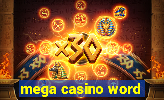 mega casino word